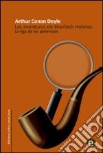 La liga de los pelirrojos. E-book. Formato PDF ebook