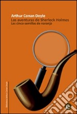 Las cinco semillas de naranja. E-book. Formato PDF ebook