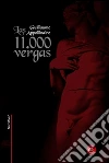 Las 11.000 vergas. E-book. Formato PDF ebook di Guillaume Appollinaire