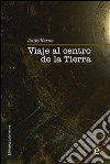 Viaje al centro de la Tierra. E-book. Formato PDF ebook