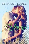 42 Hours (Time for Love, Book 3). E-book. Formato Mobipocket ebook di Bethany Lopez