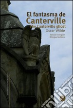 El fantasma de Canterville/The Canterville Ghost. E-book. Formato PDF ebook