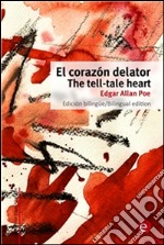 El corazón delator/The tell-tale heart. E-book. Formato PDF ebook