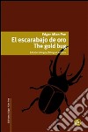 El escarabajo de oro/The gold bug. E-book. Formato PDF ebook