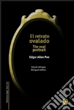 El retrato ovalado/The oval portrait. E-book. Formato PDF ebook