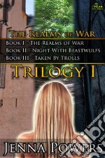 The Realms of War Trilogy 1 (Fantasy Goblin/Werewolf/Troll Gangbang Sex Erotica). E-book. Formato EPUB ebook