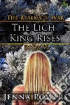 The Realms of War 6: The Lich King Rises (Elf, Werewolf, Monster, Fantasy Erotica). E-book. Formato EPUB ebook