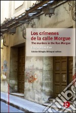 Los crímenes de la calle Morgue/The murders in the Rue Morgue. E-book. Formato PDF ebook