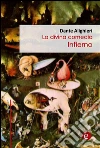 Infierno (La divina comedia). E-book. Formato PDF ebook di Dante Alighieri