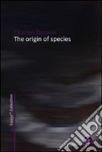 The origin of species. E-book. Formato PDF ebook