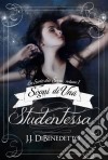 Sogni Di Una Studentessa. E-book. Formato Mobipocket ebook di J.J. DiBenedetto