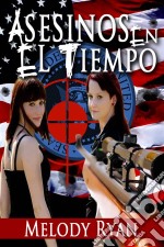 Asesinos En El Tiempo.. E-book. Formato EPUB