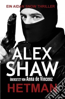 Hetman. E-book. Formato EPUB ebook di Alex Shaw