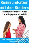 Kommunikation Mit Den Kindern. E-book. Formato EPUB ebook