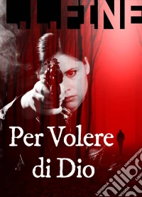 Per Volere Di Dio. E-book. Formato Mobipocket