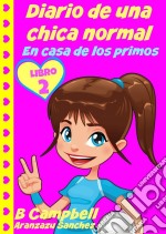 Diario De Una Chica Normal - Libro 3. E-book. Formato EPUB ebook