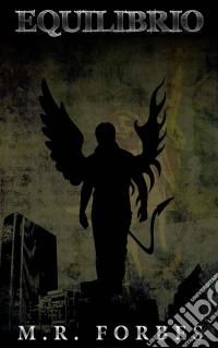 Equilibrio (La Divinidad , Libro Uno). E-book. Formato EPUB ebook