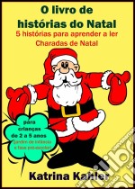 O Livro De Histórias Do Natal. E-book. Formato EPUB ebook