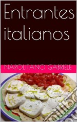 Entrantes Italianos. E-book. Formato EPUB ebook