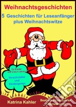 Weihnachtsgeschichten. E-book. Formato EPUB ebook