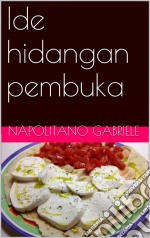 Ide Hidangan Pembuka. E-book. Formato Mobipocket