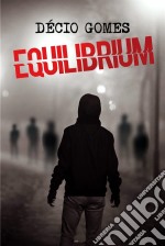 Equilibrium. E-book. Formato Mobipocket ebook