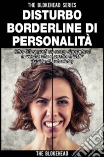 Il Disturbo Borderline Di Personalità. E-book. Formato Mobipocket ebook di The Blokehead