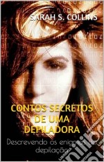 Secret Tales Of An Esthetician. E-book. Formato EPUB