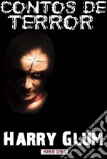 Contos De Terror. E-book. Formato Mobipocket ebook