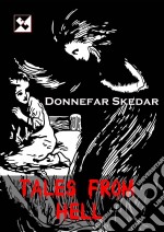 Tales From Hell. E-book. Formato EPUB ebook