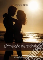Entrevista De Trabalho. E-book. Formato Mobipocket