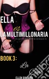 Ella Es La Multimillonaria: Un Cuento Erótico Bdsm De Dominación Femenina   La Cena. E-book. Formato EPUB ebook