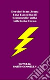 Perché Sono Zeus: Una Raccolta Di Commedie Sulla Mitologia Greca. E-book. Formato Mobipocket ebook di Crystal Smith