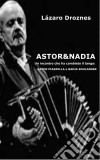 Astor & Nadia. E-book. Formato EPUB ebook