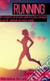 Correr - Running. E-book. Formato EPUB ebook