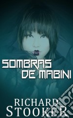 Sombras De Mabini. E-book. Formato Mobipocket ebook