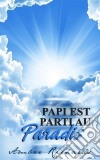 Papi Est Parti Au Paradis. E-book. Formato Mobipocket ebook