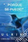 ...porque Se Puede!. E-book. Formato EPUB ebook