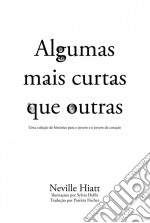 Algumas Mais Curtas Que Outras. E-book. Formato Mobipocket