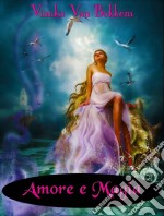 Amore E Magia. E-book. Formato Mobipocket ebook