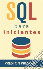 Sql Para Iniciantes. E-book. Formato Mobipocket ebook