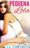 Pequena Lola. E-book. Formato Mobipocket ebook