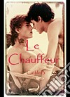 Le Chauffeur. E-book. Formato Mobipocket ebook di Cathlin B