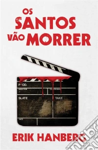 Os Santos Vão Morrer. E-book. Formato EPUB ebook