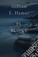 El Buque. E-book. Formato EPUB ebook