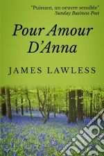 Pour Amour D'anna. E-book. Formato EPUB ebook