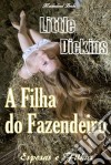 A Filha Do Fazendeiro. E-book. Formato Mobipocket ebook