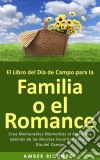 El Libro Del Día De Campo Para La Familia O El Romance. E-book. Formato EPUB ebook