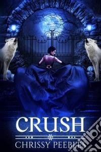 Crush. E-book. Formato Mobipocket ebook