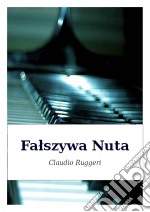 Falszywa Nuta. E-book. Formato Mobipocket ebook